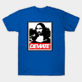 D E V I A T E T-Shirt